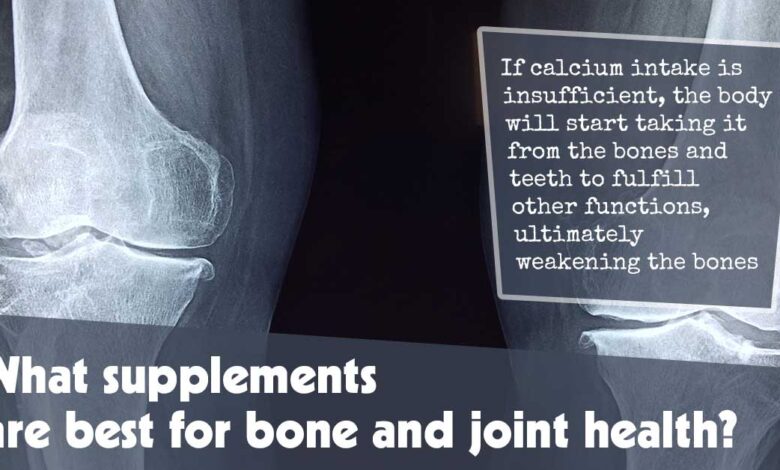 What Supplements Are Best For Bone and Joint Health? 1 What supplements are best for bone and joint health