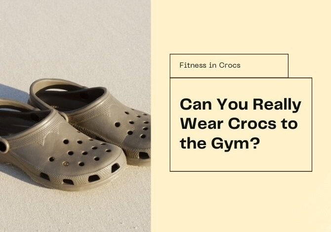 crocs in the gym